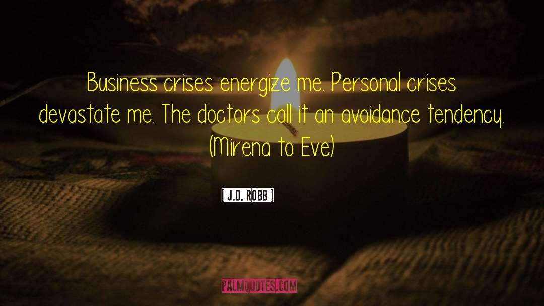 Personal Preferences quotes by J.D. Robb