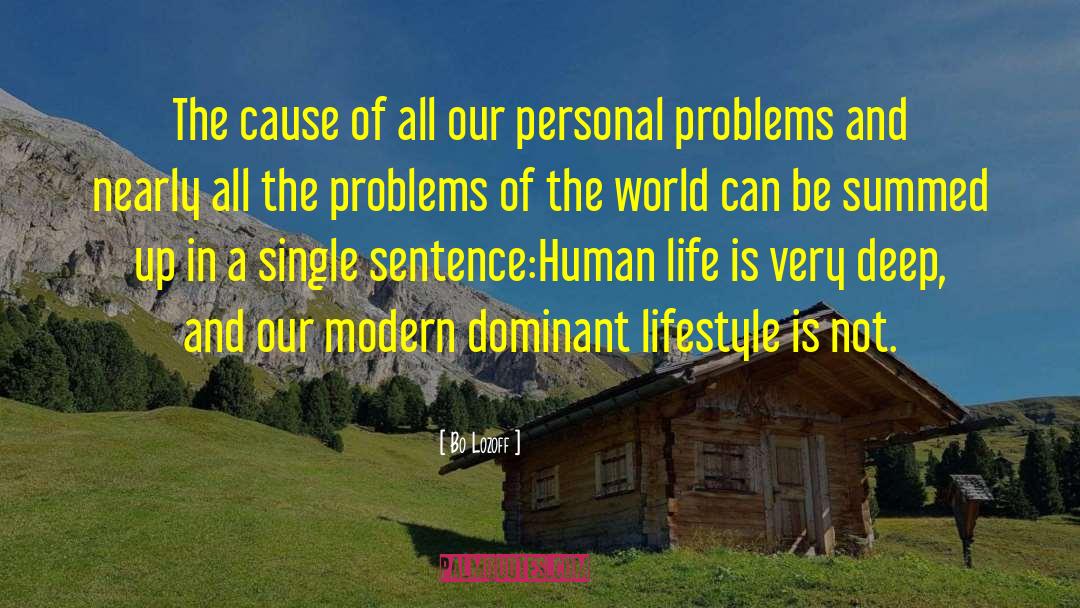 Personal Problems quotes by Bo Lozoff