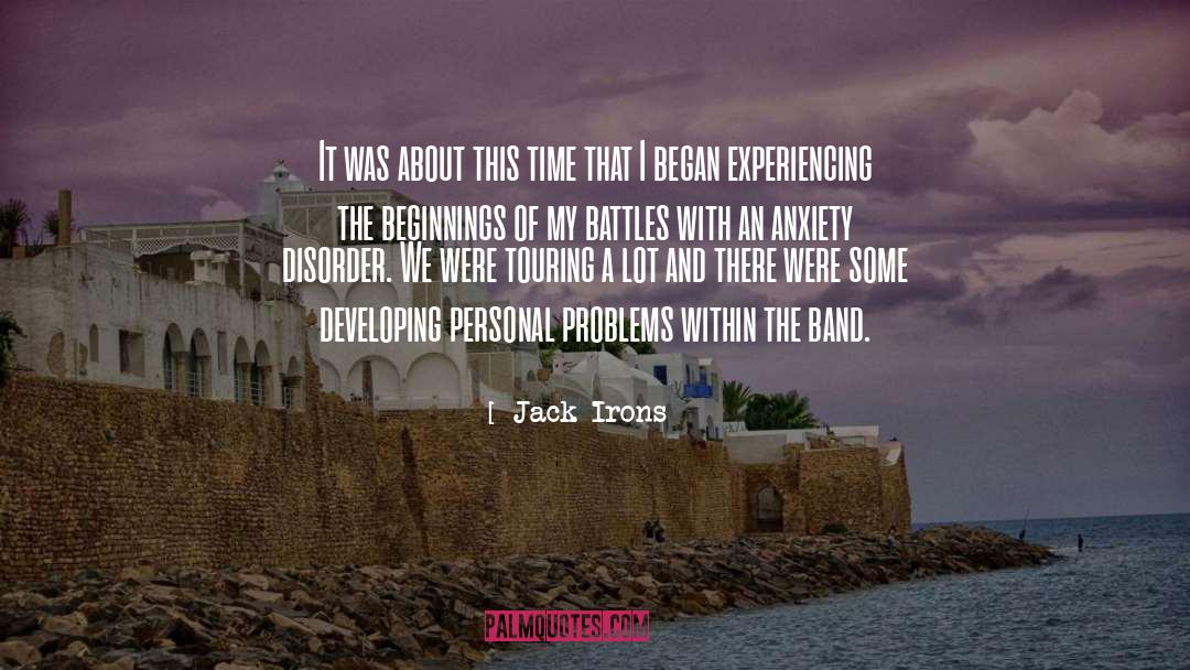 Personal Problems quotes by Jack Irons