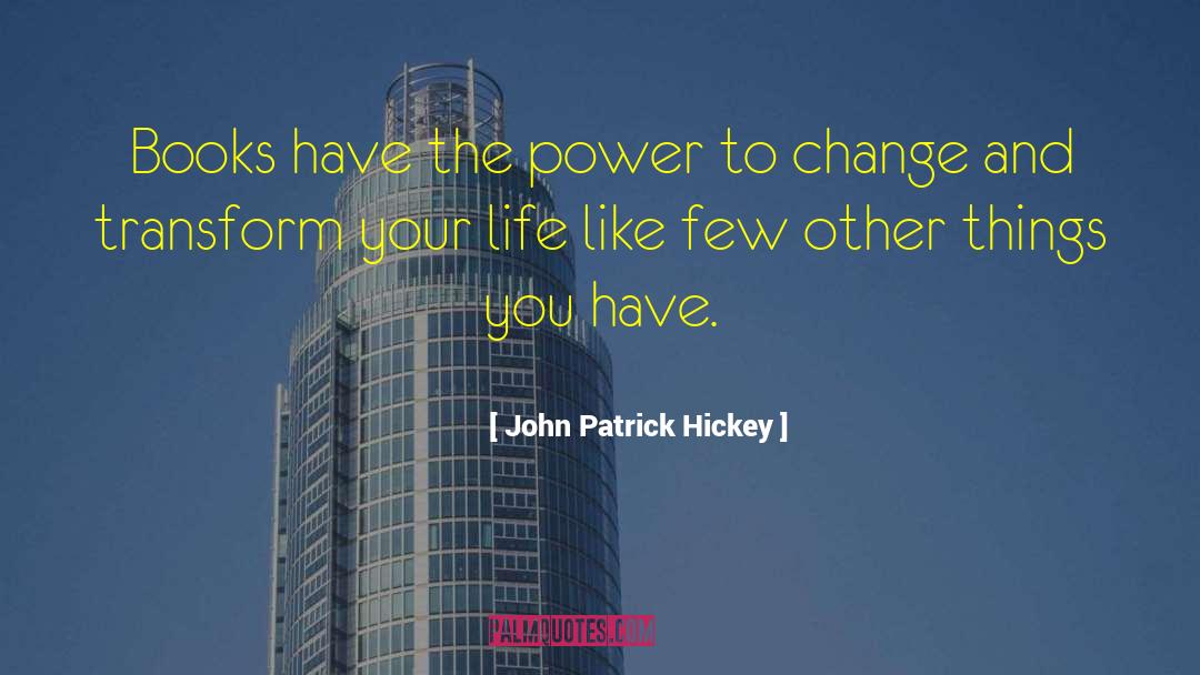 Personal Qualities quotes by John Patrick Hickey