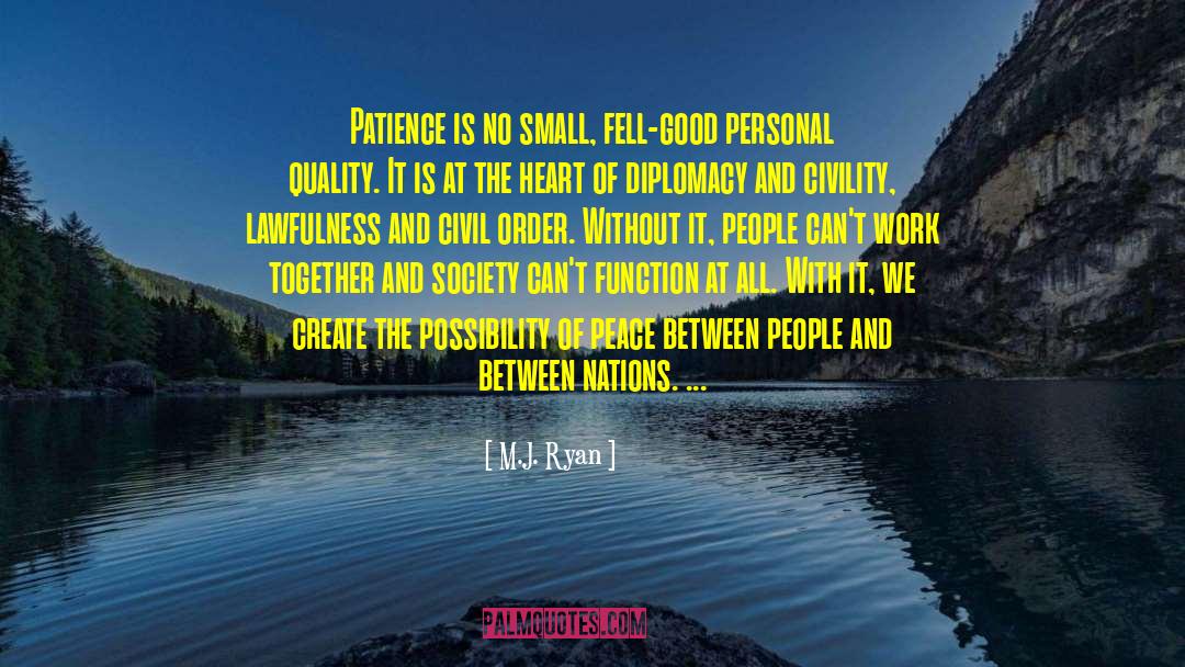 Personal Qualities quotes by M.J. Ryan