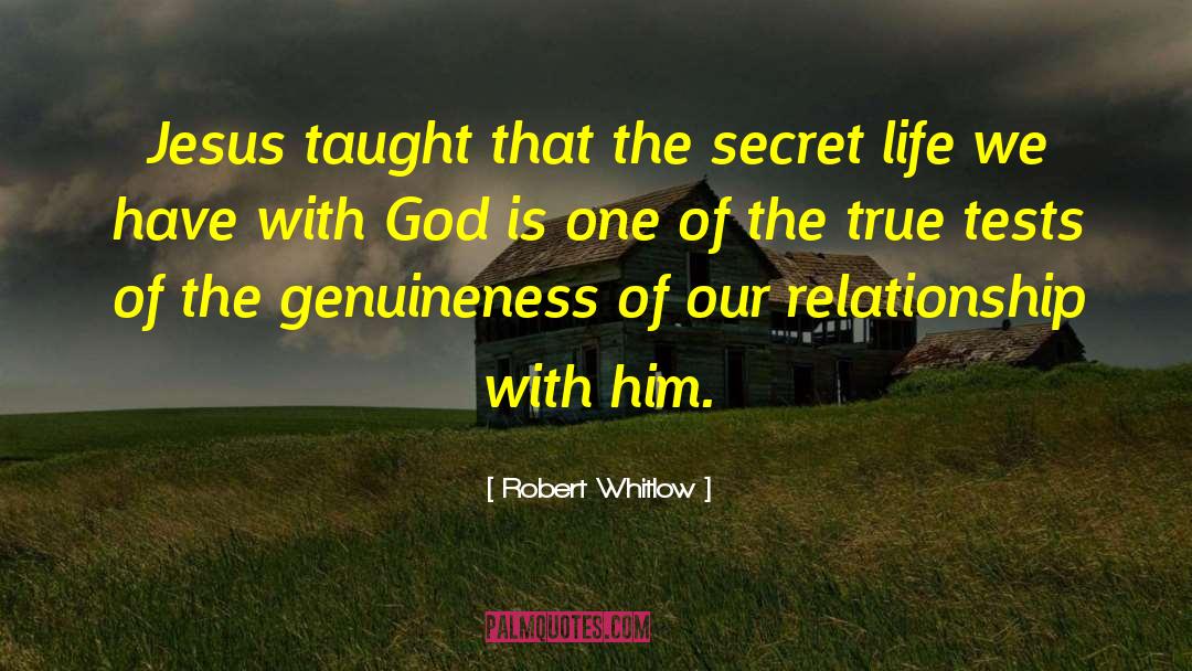 Personal Relationship With God quotes by Robert Whitlow