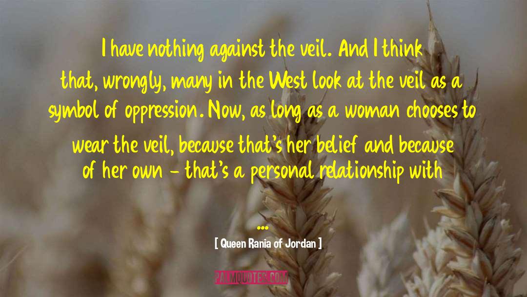 Personal Relationship With God quotes by Queen Rania Of Jordan