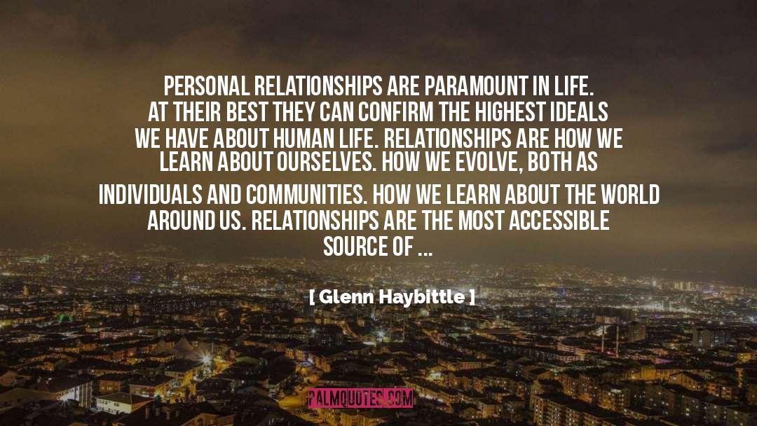 Personal Relationships quotes by Glenn Haybittle
