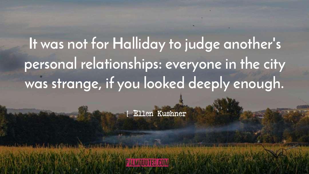 Personal Relationships quotes by Ellen Kushner