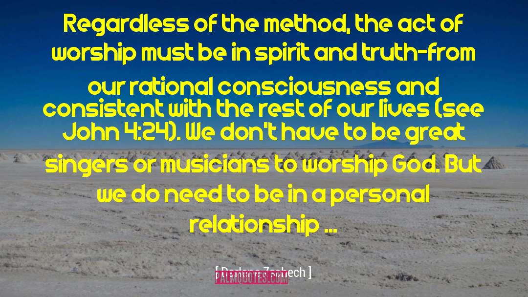 Personal Relationships quotes by Darlene Zschech