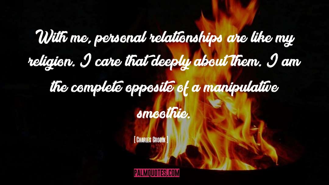 Personal Relationships quotes by Charles Grodin