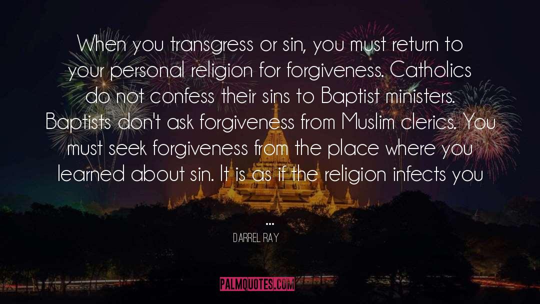 Personal Religion quotes by Darrel Ray