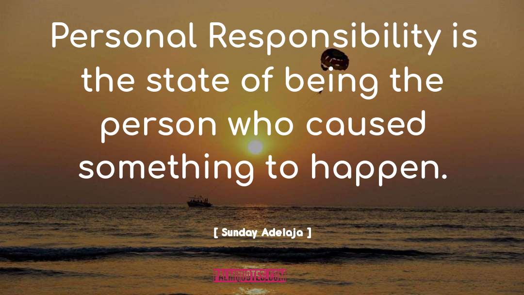 Personal Responsibility quotes by Sunday Adelaja