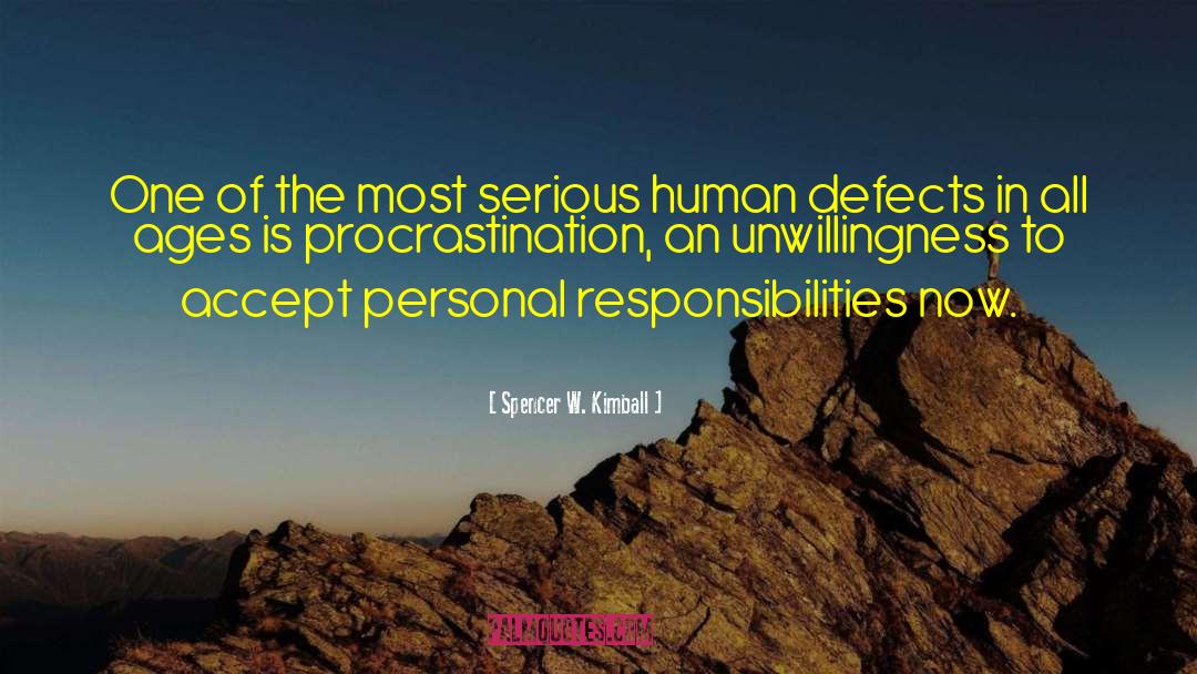 Personal Responsibility quotes by Spencer W. Kimball