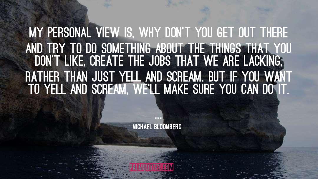 Personal Roadmap quotes by Michael Bloomberg