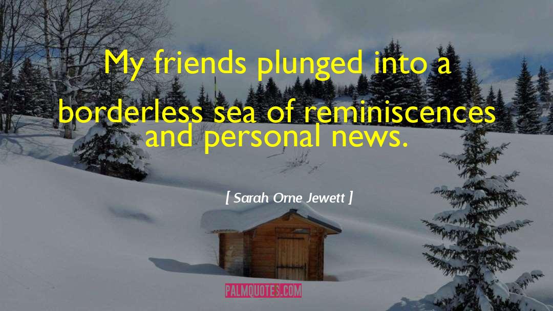 Personal Sacrifice quotes by Sarah Orne Jewett