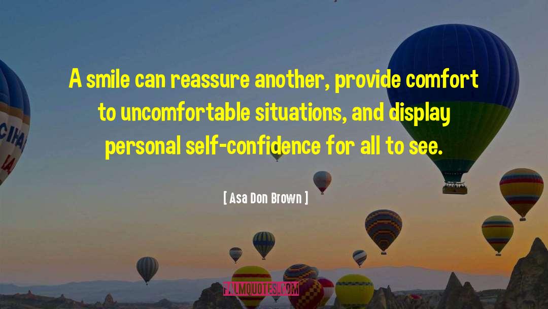 Personal Self quotes by Asa Don Brown