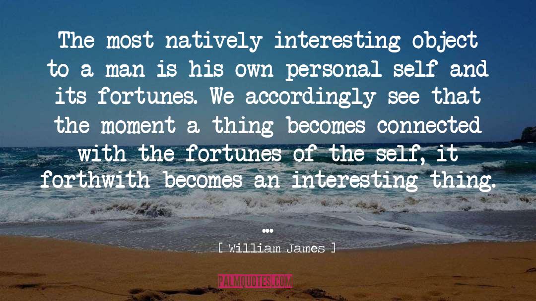 Personal Self quotes by William James