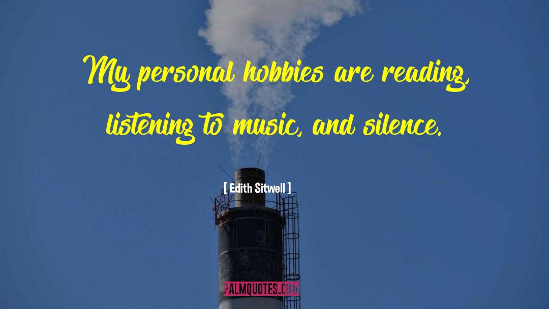 Personal Slogan quotes by Edith Sitwell