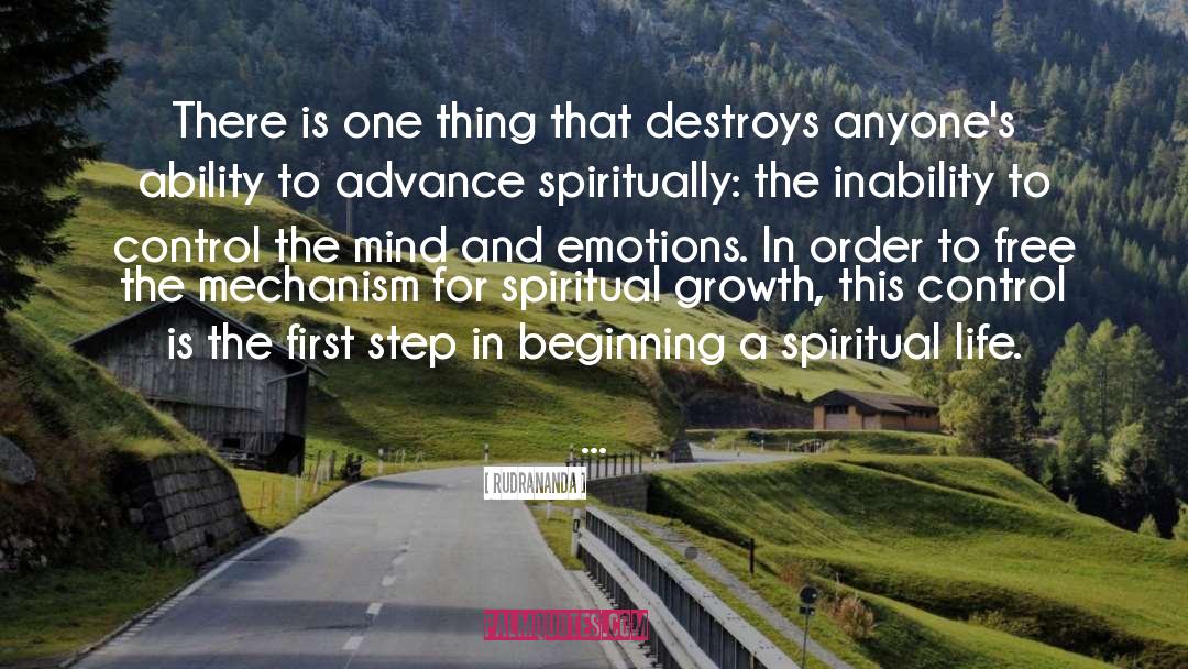 Personal Spiritual Growth quotes by Rudrananda