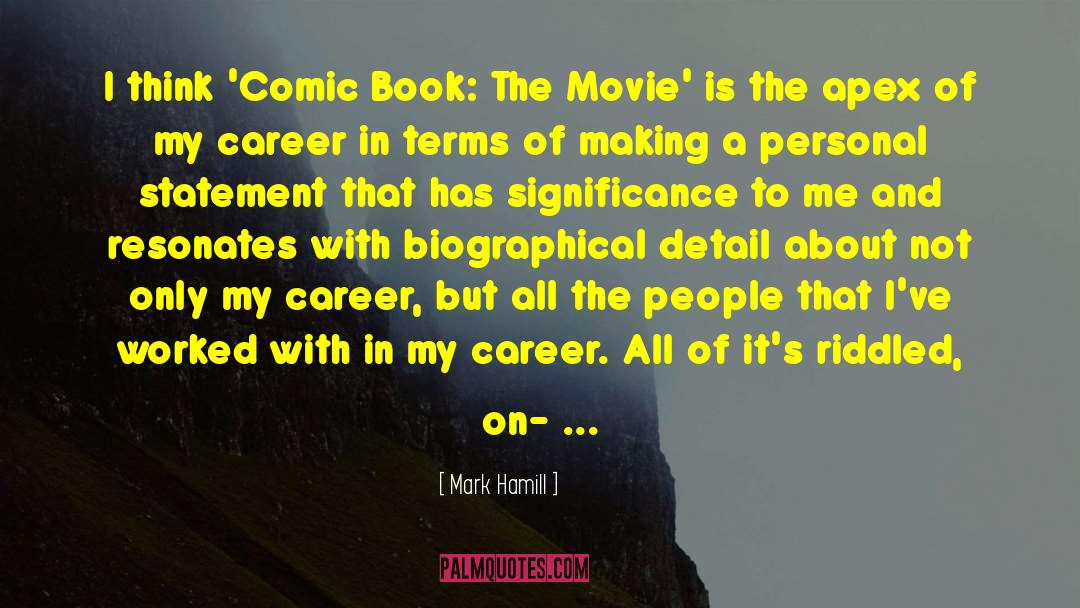 Personal Statement quotes by Mark Hamill