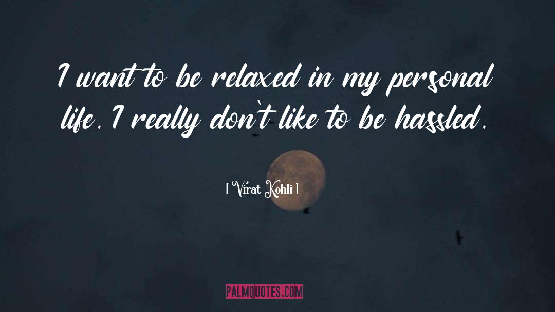 Personal Taste quotes by Virat Kohli