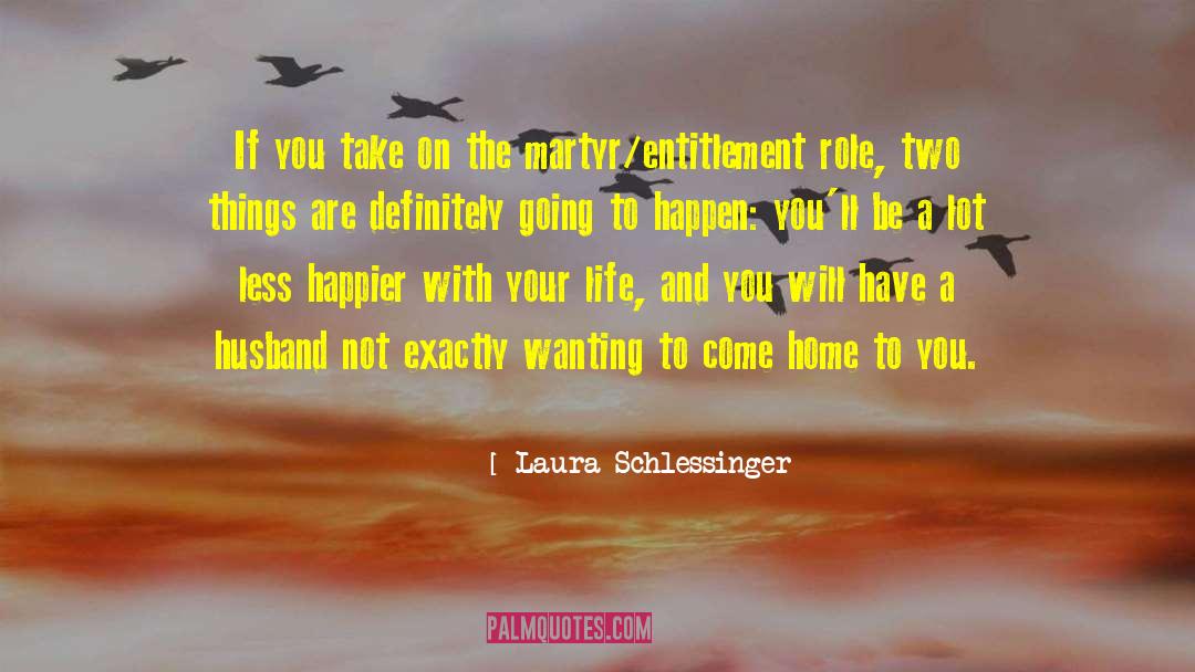 Personal Things quotes by Laura Schlessinger