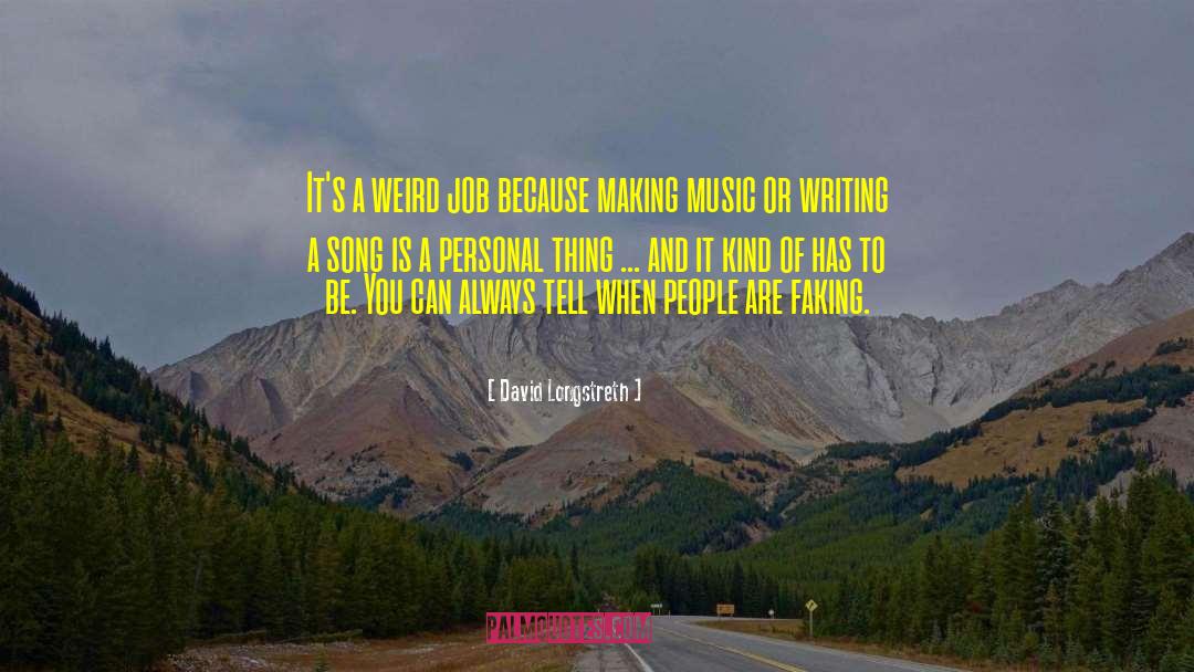 Personal Things quotes by David Longstreth