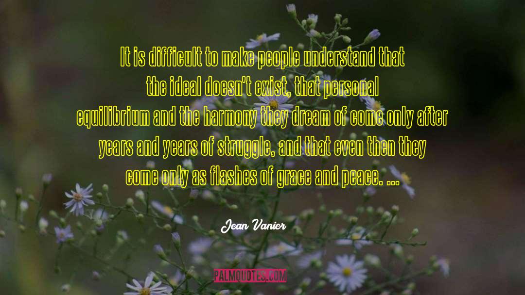 Personal Thoughts quotes by Jean Vanier