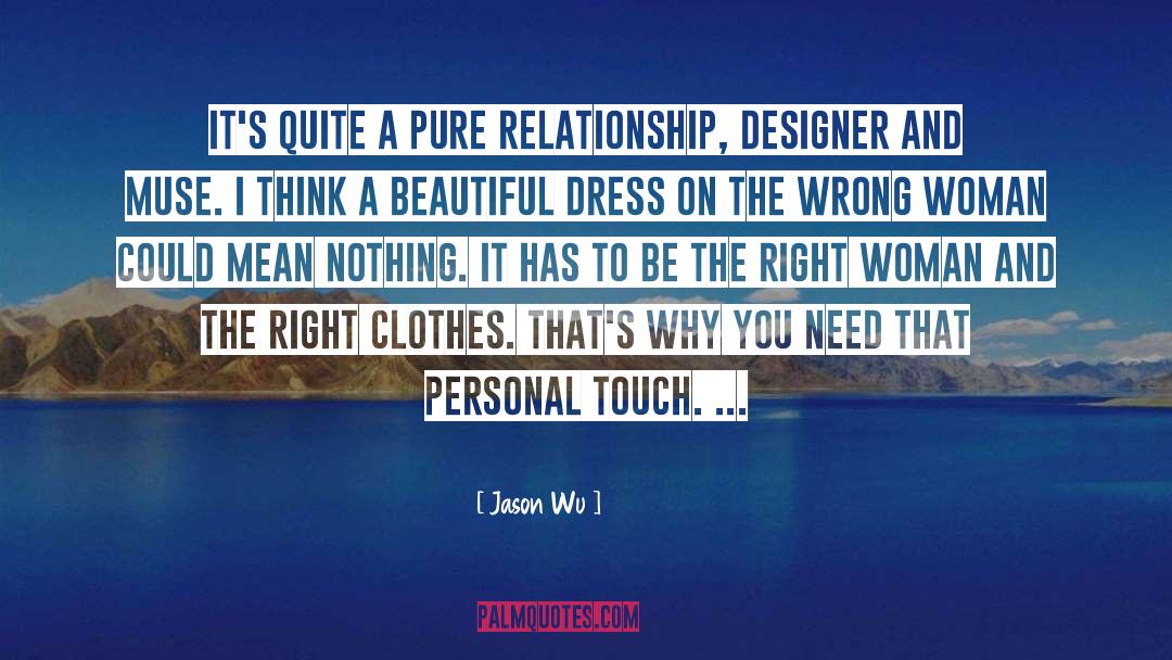 Personal Touch quotes by Jason Wu