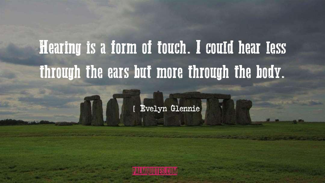 Personal Touch quotes by Evelyn Glennie