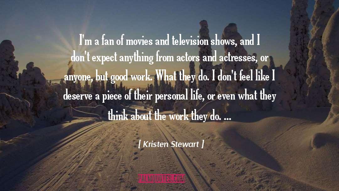 Personal Tragedy quotes by Kristen Stewart