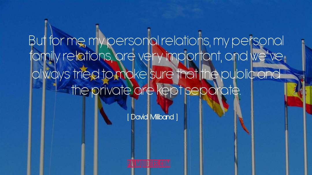 Personal Truth quotes by David Miliband
