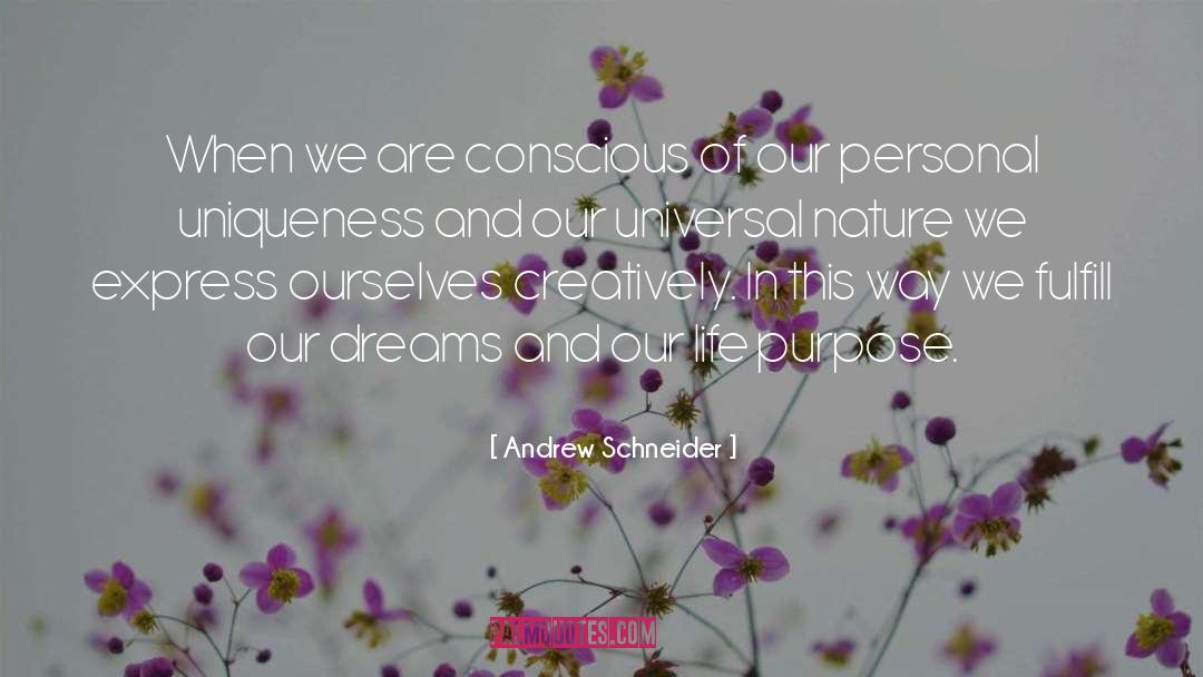Personal Uniqueness quotes by Andrew Schneider
