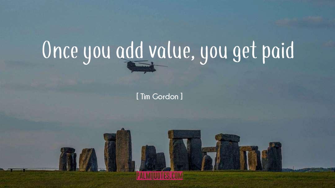 Personal Value quotes by Tim Gordon