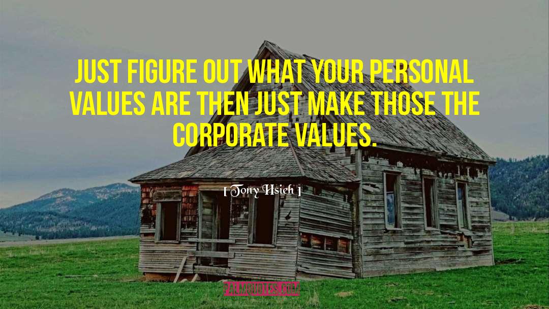 Personal Values quotes by Tony Hsieh