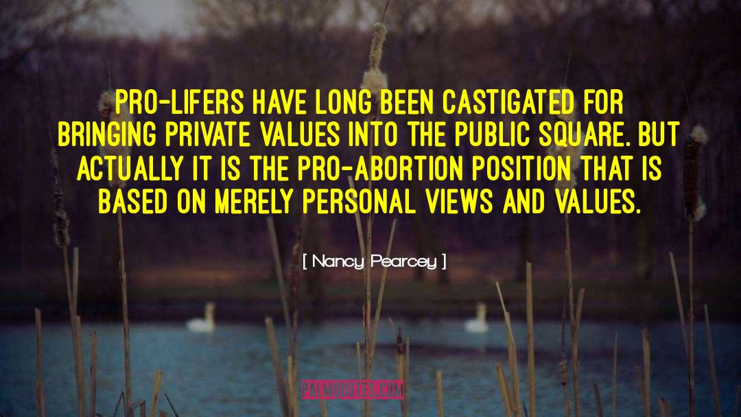 Personal Values quotes by Nancy Pearcey