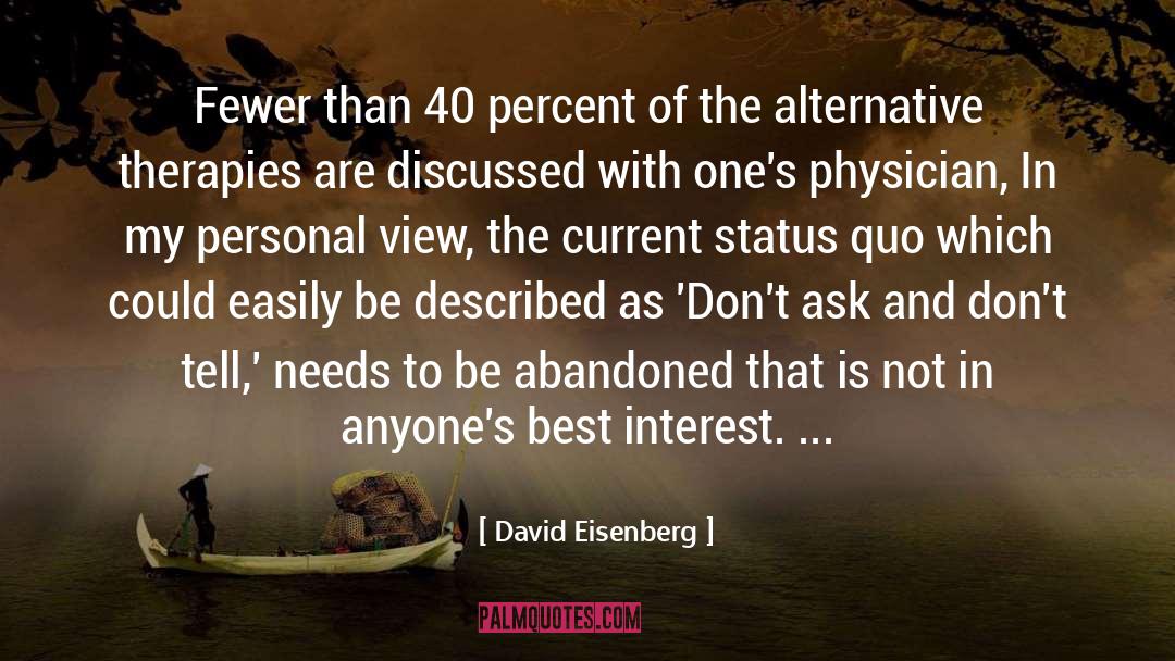 Personal View quotes by David Eisenberg