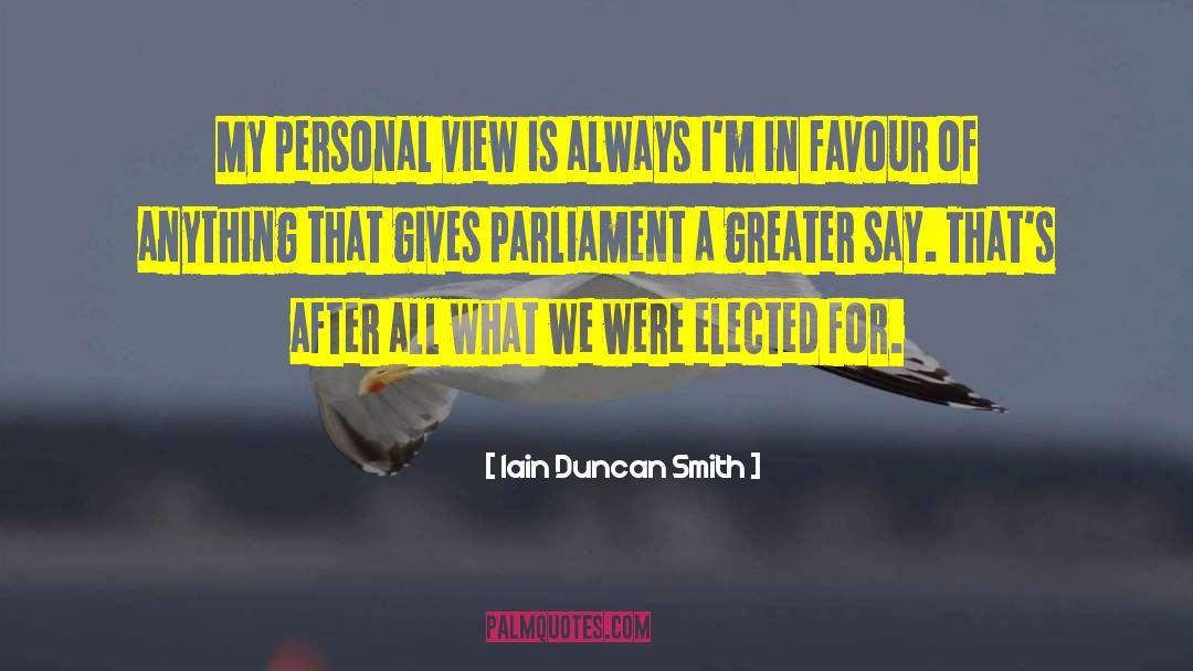 Personal View quotes by Iain Duncan Smith