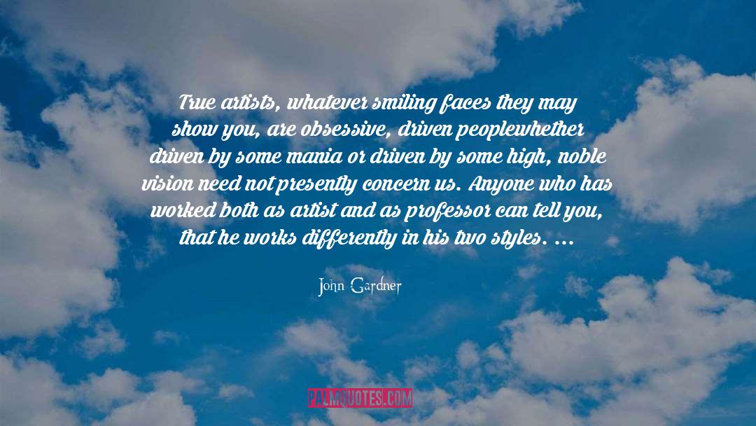 Personal Vision quotes by John Gardner