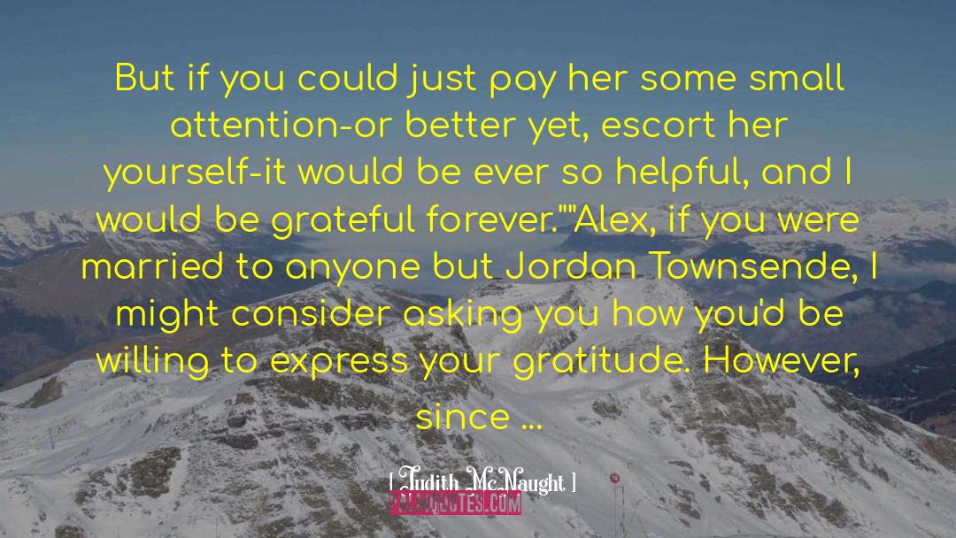 Personal Vision quotes by Judith McNaught