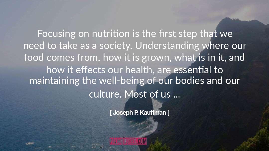 Personal Well Being quotes by Joseph P. Kauffman