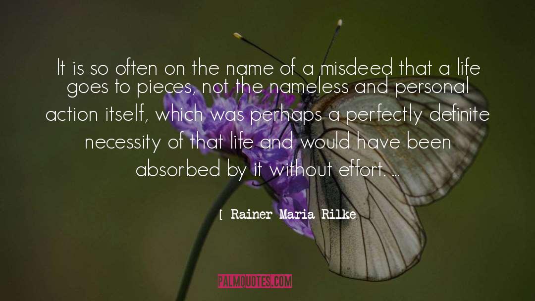 Personal Will quotes by Rainer Maria Rilke