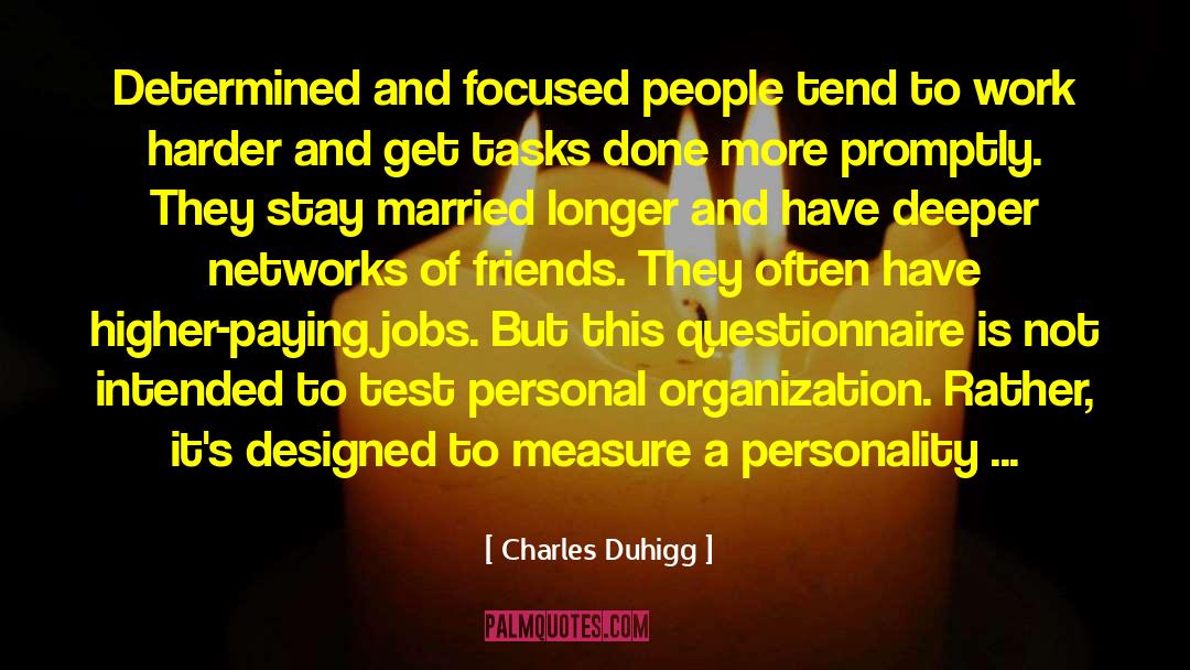 Personal Work quotes by Charles Duhigg