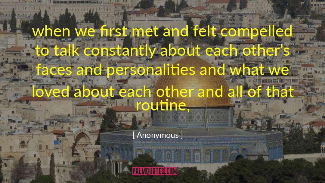 Personalities quotes by Anonymous