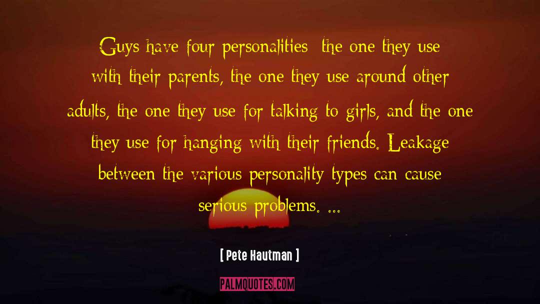 Personalities quotes by Pete Hautman