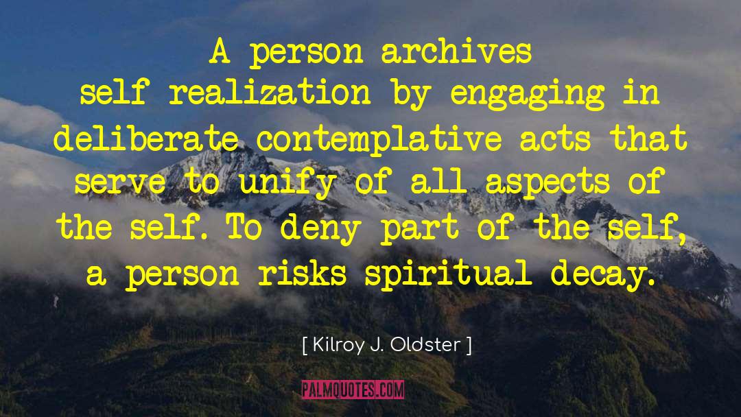 Personality Development quotes by Kilroy J. Oldster