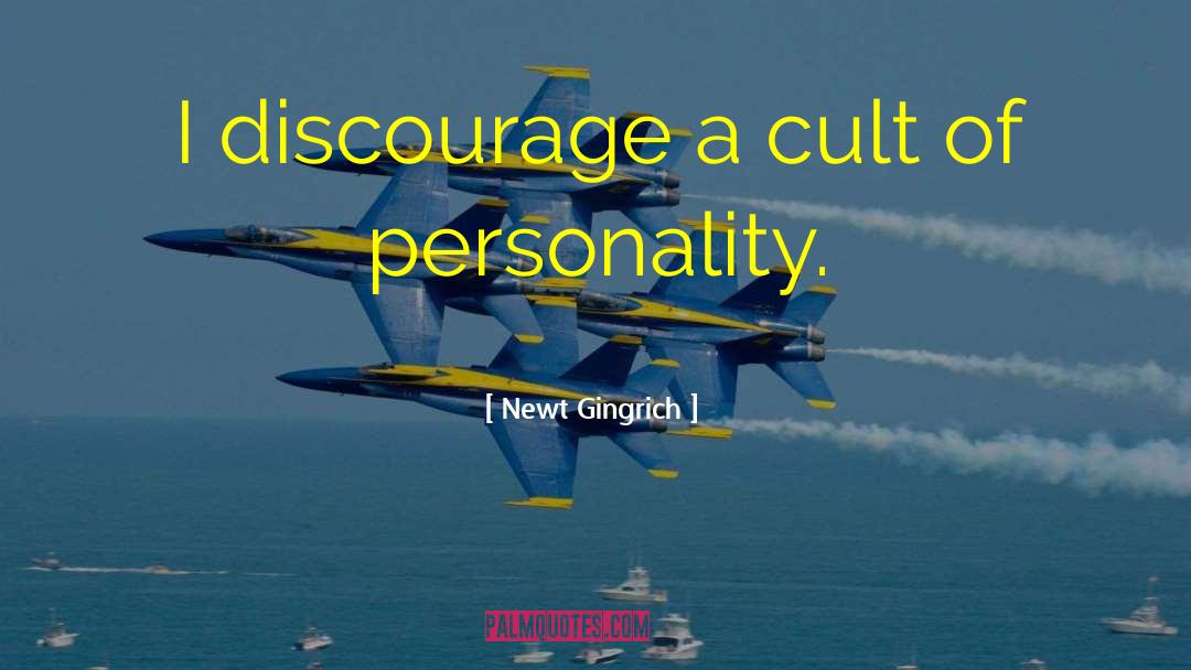 Personality Politics quotes by Newt Gingrich