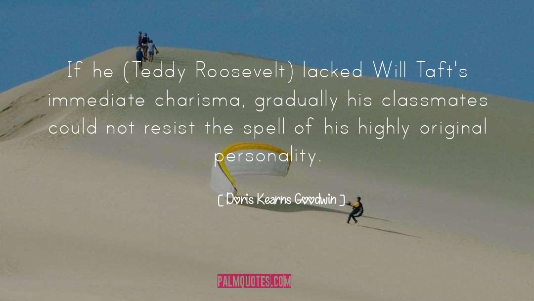 Personality quotes by Doris Kearns Goodwin