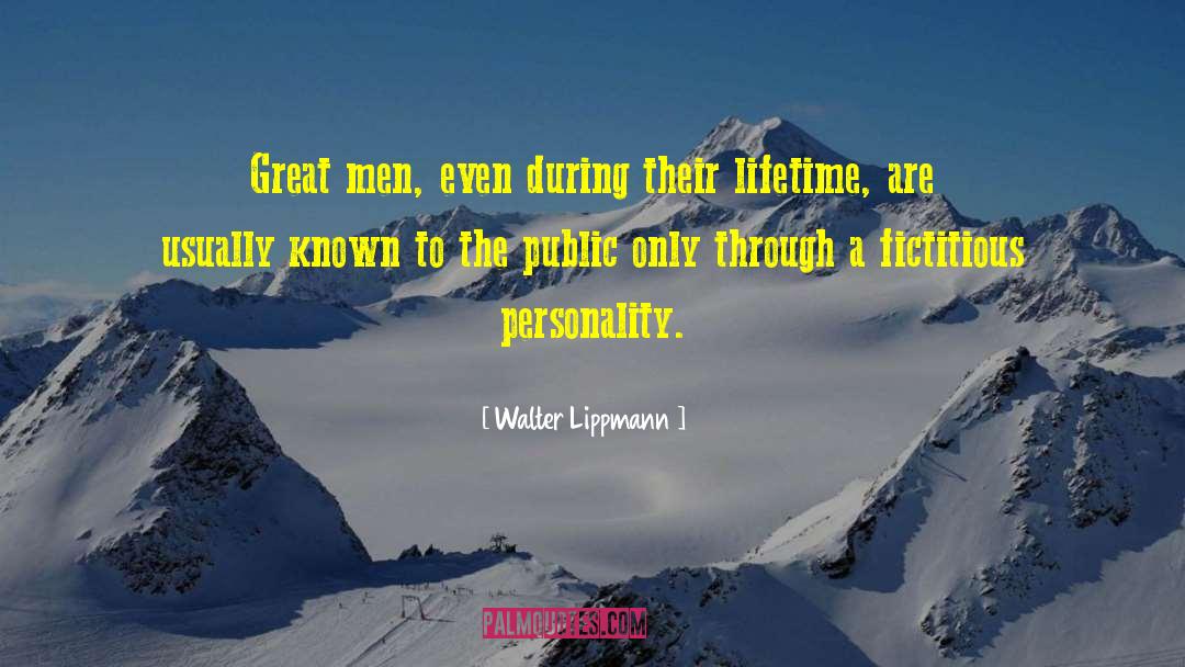 Personality Tests quotes by Walter Lippmann