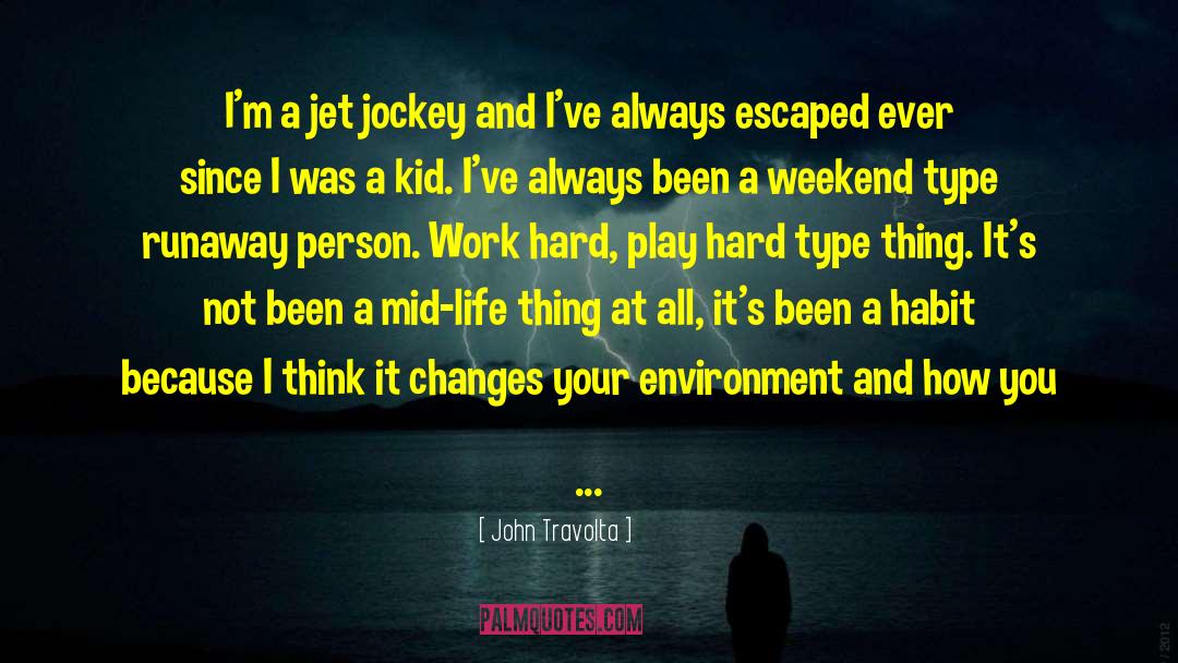 Personality Type quotes by John Travolta