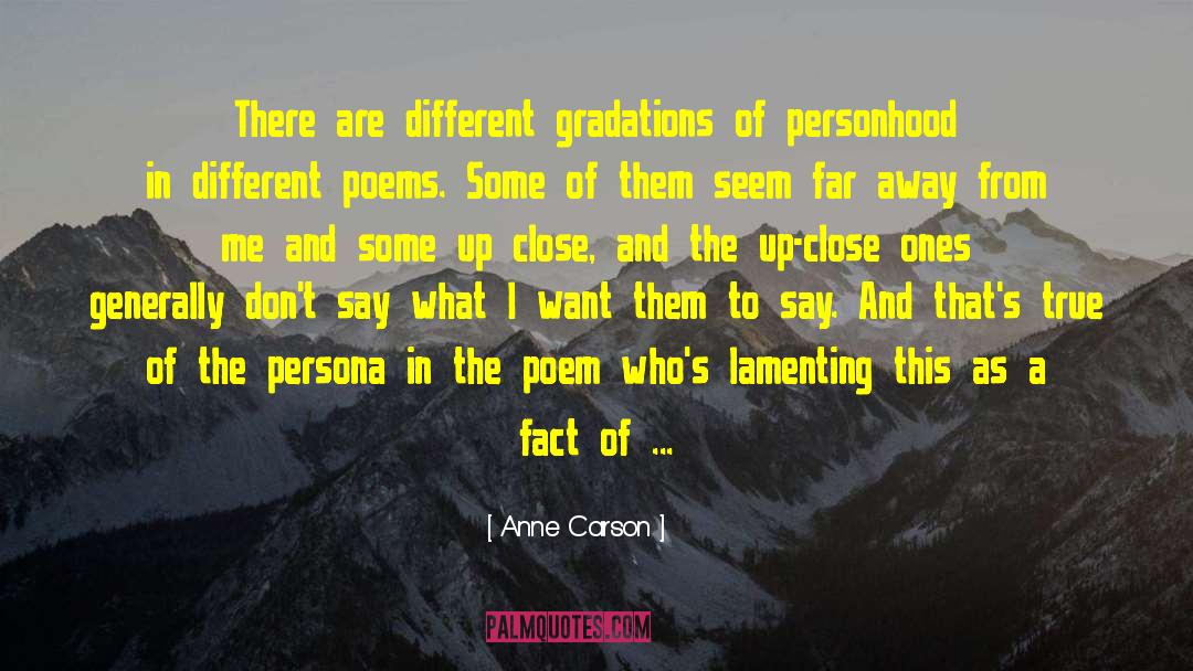 Personhood quotes by Anne Carson