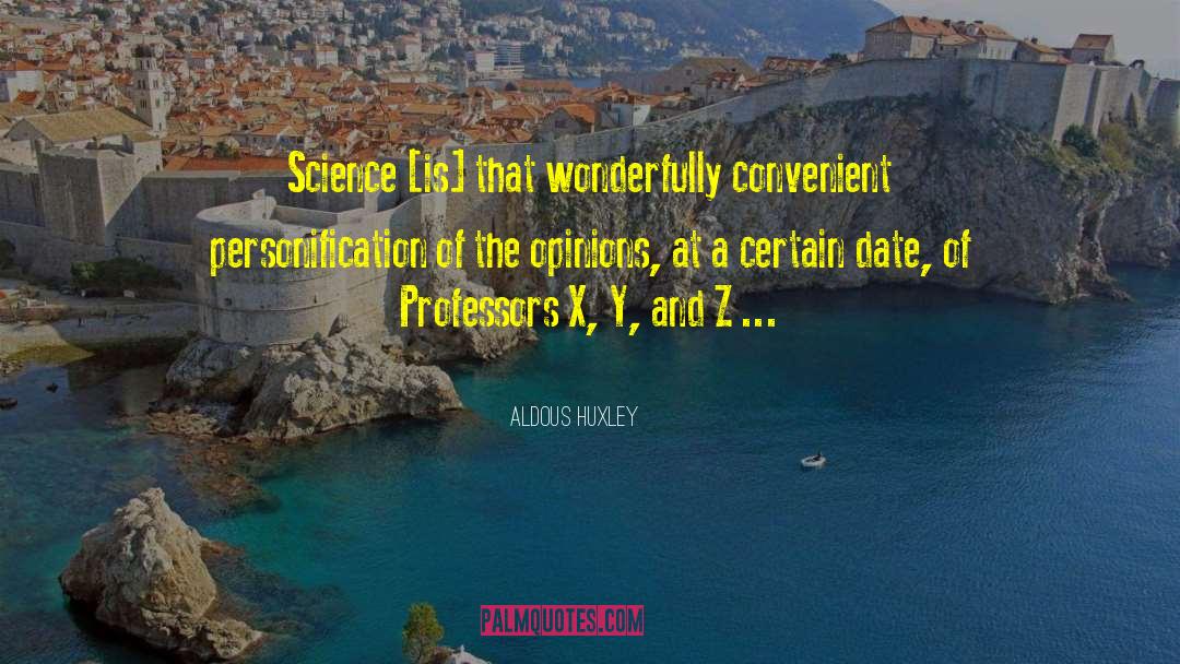 Personification quotes by Aldous Huxley