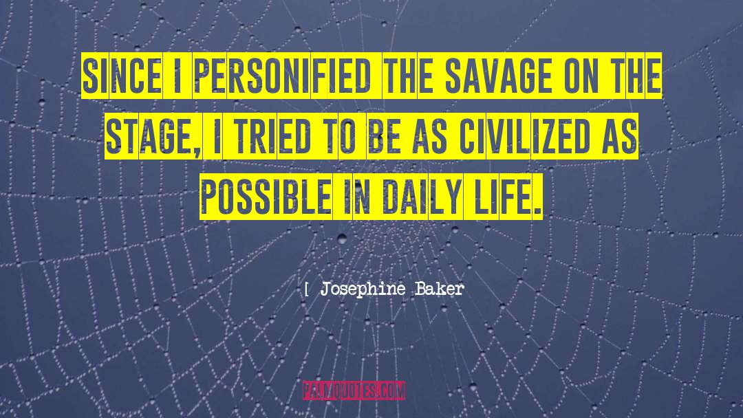 Personified Crossword quotes by Josephine Baker
